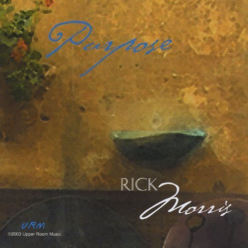 PURPOSE / Rick Morris
